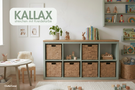 KALLAX Regal mit Kreidefarbe gestrichen, IKEA Hack ClutterCover